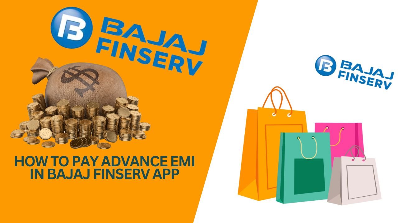 How to Pay Advance EMI in Bajaj Finserv App